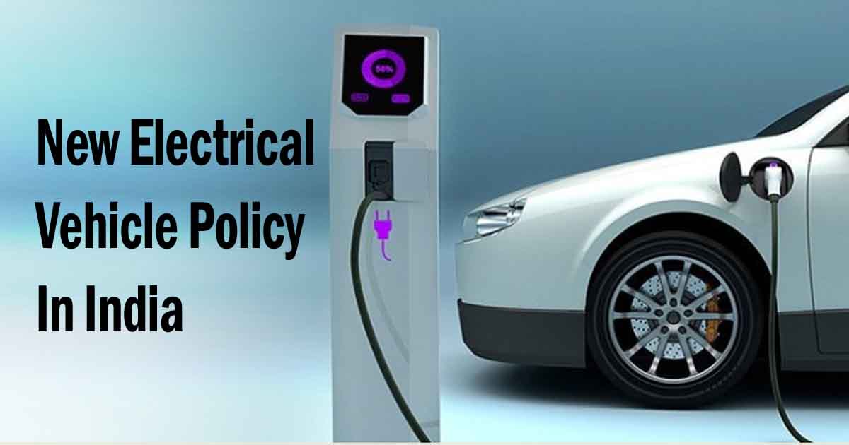 EV Policy Approved in India