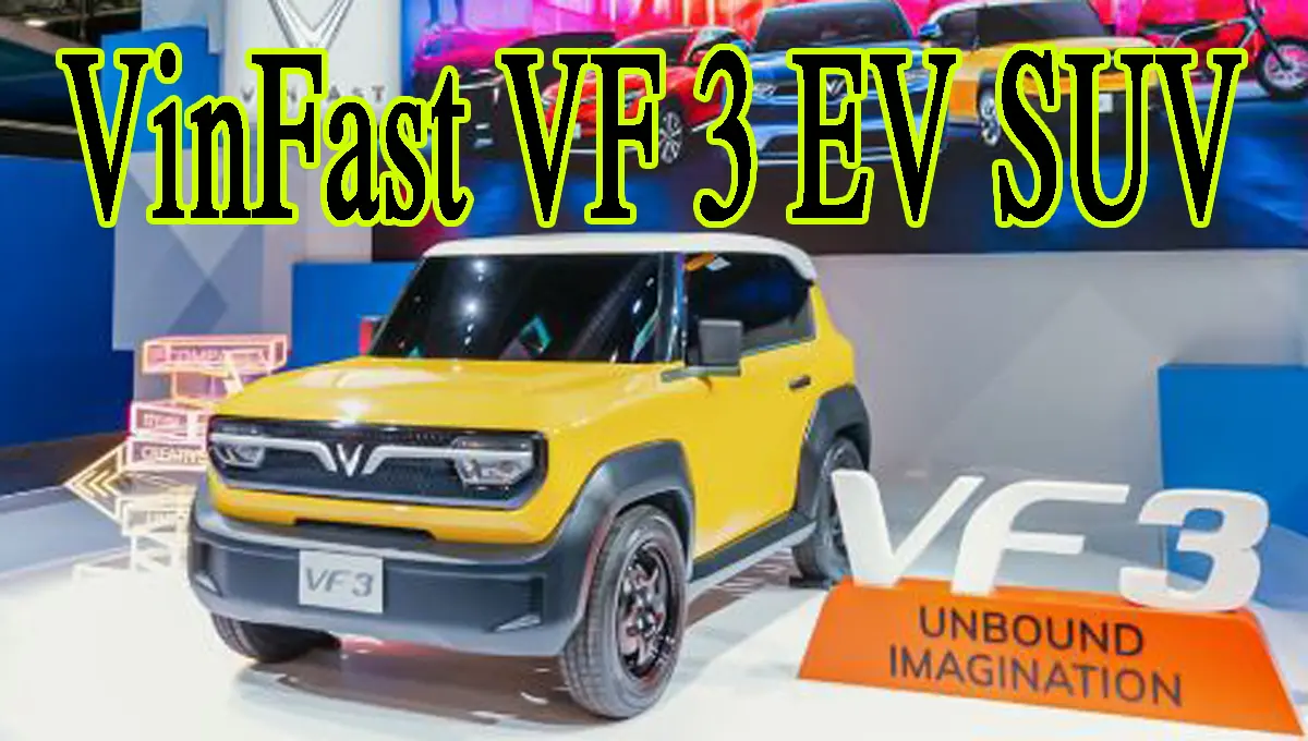 VinFast VF 3 EV Price, VinFast VF 3 EV is going to be available at this price, open poll strip, will get a range of 210,