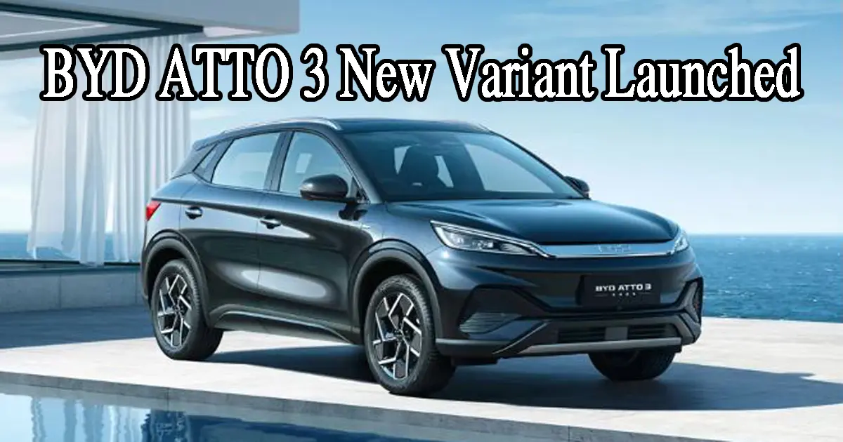 3 new variants of BYD ATTO 3 EV launched, many features available at affordable price