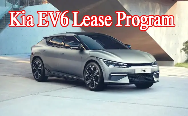 Kia EV6 Leased Program : Take home a Kia EV6 car worth Rs 69 lakh on lease without buying it, the company has brought a new scheme